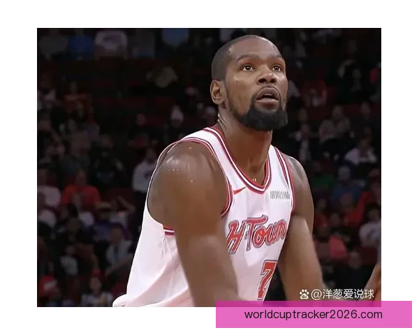 杜兰特25分钟狂拿7抢断 创火箭队近31年新纪录